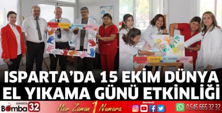 Isparta’da 15 Ekim Dünya El Yıkama Günü Etkinliği