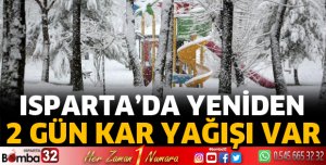 Isparta’da 2 gün kar yağışı geliyor