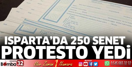 Isparta’da 250 senet protesto yedi