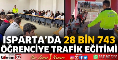 Isparta’da 28 Bin 743 öğrenciye trafik eğitimi