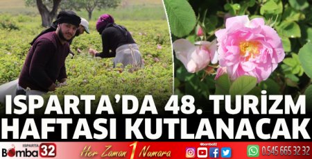 Isparta’da 48. Turizm Haftası kutlanacak