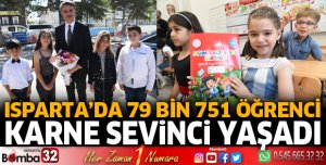 Isparta’da 79 Bin 751 öğrenci karne sevinci yaşadı