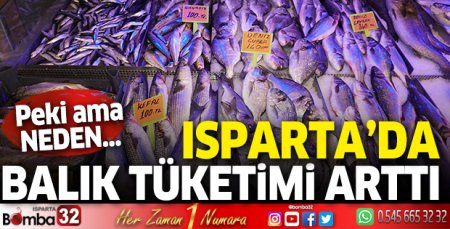 Isparta’da balık tüketimi arttı