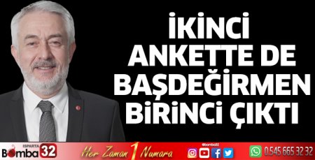 Isparta’da bir anket daha yayınlandı