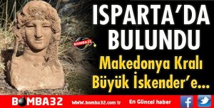 ISPARTA’DA BULUNDU