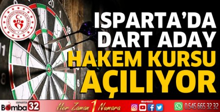 Isparta’da dart aday hakem kursu açılıyor