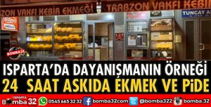 ISPARTA’DA DAYANIŞMANIN ÖRNEĞİ