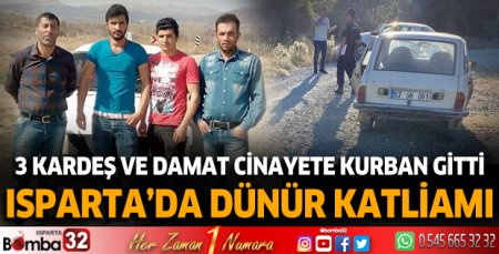 Isparta’da dünür katliamı: 4 ölü