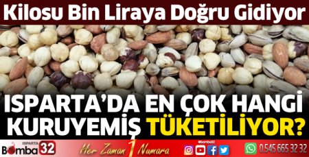 Isparta’da en çok hangi kuruyemiş tüketiliyor?