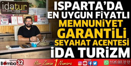 Isparta’da en uygun fiyatlı seyahat acentesi İDA Turizm