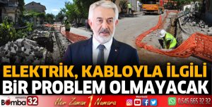 Isparta’da enerji hatları yer altına alınıyor
