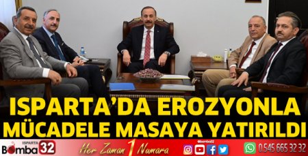 Isparta’da erozyonla mücadele masaya yatırıldı