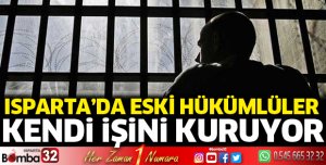 Isparta’da eski hükümlüler kendi işini kuruyor