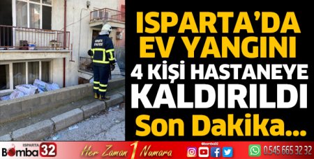 Isparta’da ev yangını