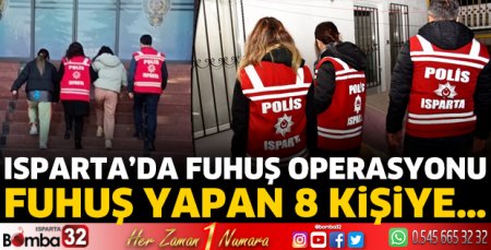 Isparta’da fuhuş operasyonu