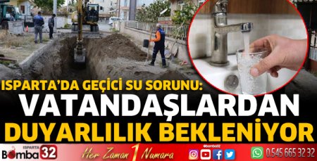 Isparta’da geçici su sorunu