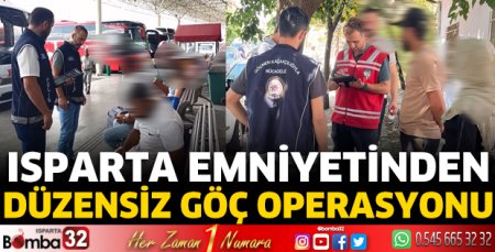 Isparta’da geniş çaplı göç denetimi