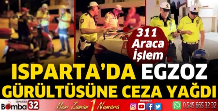 Isparta’da Gürültü Denetiminde 311 Araca İşlem