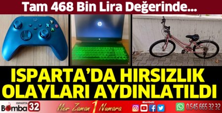 Isparta’da hırsızlık olayları aydınlatıldı