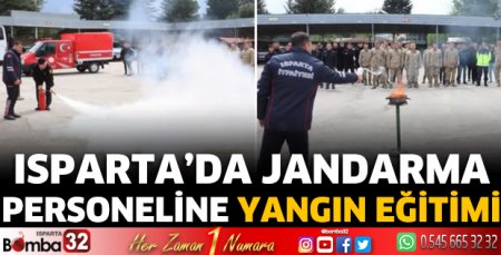 Isparta’da Jandarma Personeline Yangın Eğitimi 