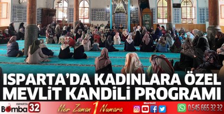 Isparta’da kadınlara özel Mevlit Kandili programı