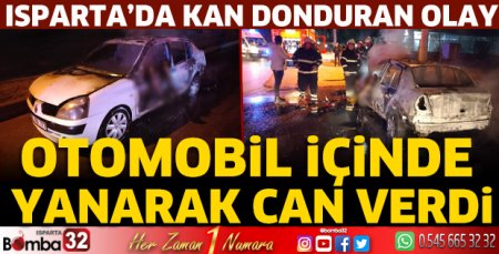 Isparta’da kan donduran olay 