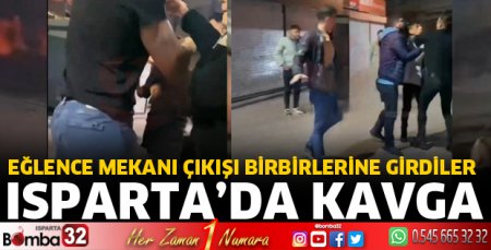 Isparta’da kavga