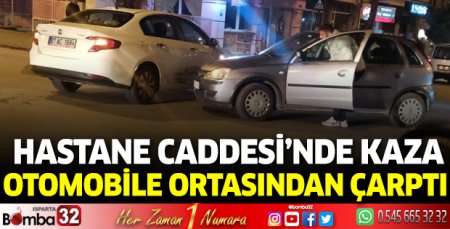 Isparta’da kaza otomobile ortasından çarptı 