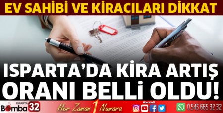 Isparta’da kira artış oranı belli oldu