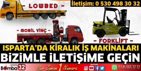 Isparta’da kiralık iş makinaları