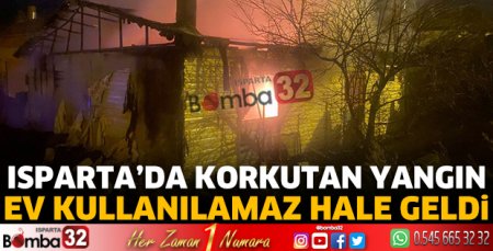 Isparta’da korkutan yangın