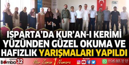 Kur’an-ı Kerimi yüzünden güzel okuma ve hafızlık yarışmaları yapıldı