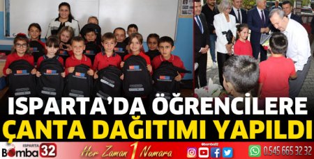 Isparta’da öğrencilere çanta dağıtımı yapıldı