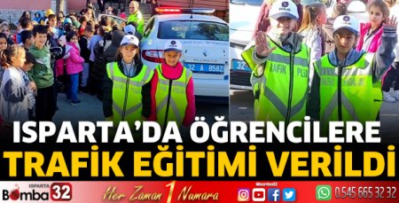 Isparta’da öğrencilere trafik eğitimi verildi 