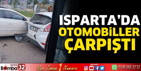 Isparta’da otomobiller çarpıştı