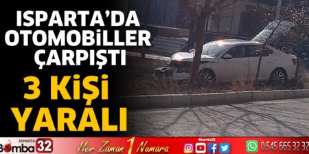 Isparta’da otomobiller çarpıştı