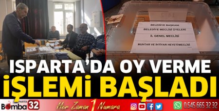 Isparta’da oy verme işlemi başladı
