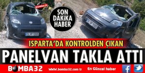 ISPARTA’DA PANELVAN TAKLA ATTI