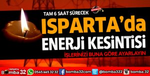 ISPARTA’DA PLANLI ELEKTRİK KESİNTİSİ