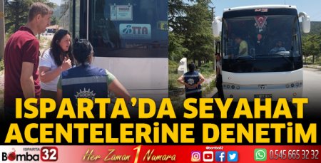 Isparta’da seyahat acentelerine denetim