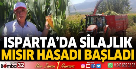 Isparta’da silajlık mısır hasadı başladı