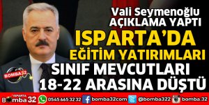 ISPARTA’DA SINIF MEVCUTLARI 18 VE 22 ARASI