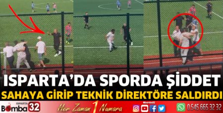 Isparta’da sporda şiddet