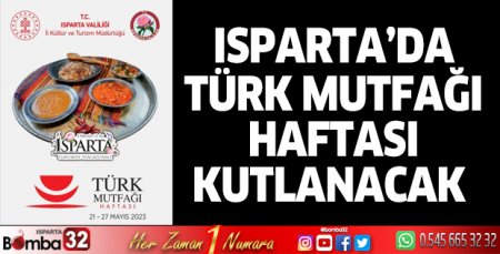 Isparta’da Türk Mutfağı Haftası kutlanacak