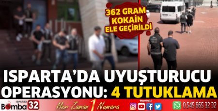 Isparta’da uyuşturucu operasyonu