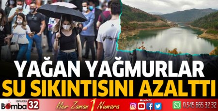 Isparta’da yağan yağmurlar su sıkıntısını azalttı 