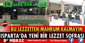 ISPARTA’DA YENİ BİR LEZZET SOFRASI