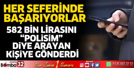 Isparta’da yine aynı dolandırıcılık