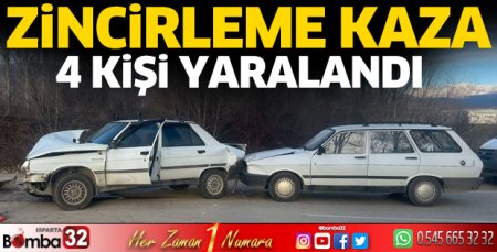 Isparta’da zincirleme kazada 4 yaralı