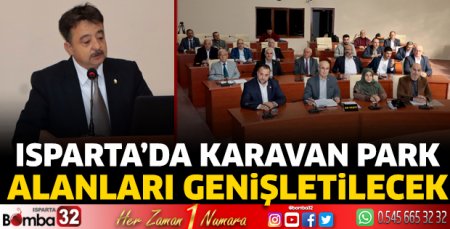 Isparta’daki karavan parkları genişletilecek